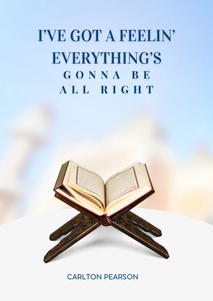 Carlton Pearson I’ve Got a Feelin’ Everything’s Gonna Be All Right